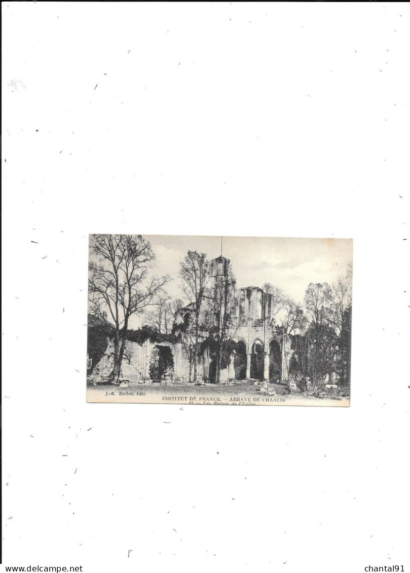 CARTE POSTALE 60 ABBAYE DE CHAALIS LES RUINES DE L'EGLISE - Other & Unclassified