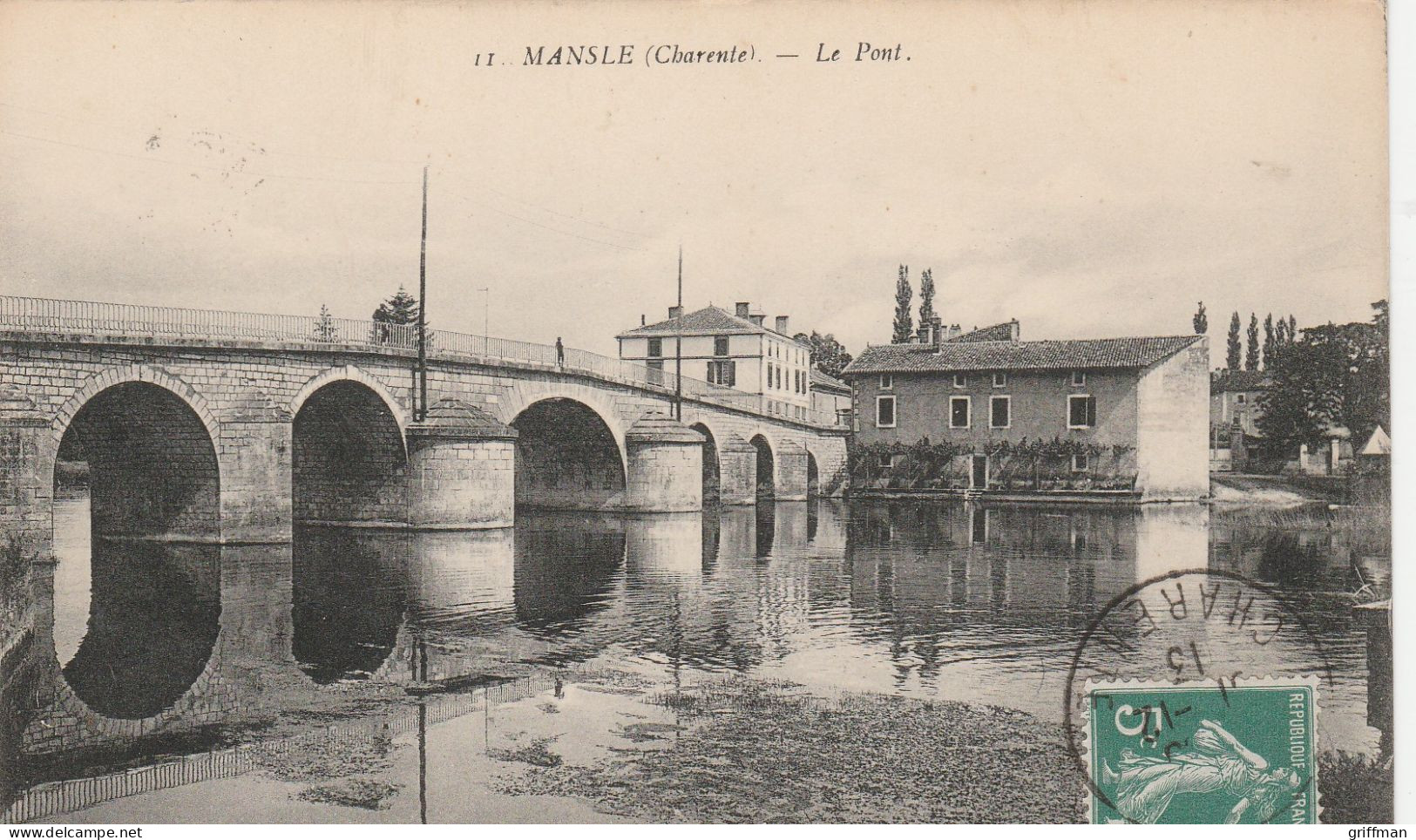 MANSLE LE PONT 1913 TBE - Mansle