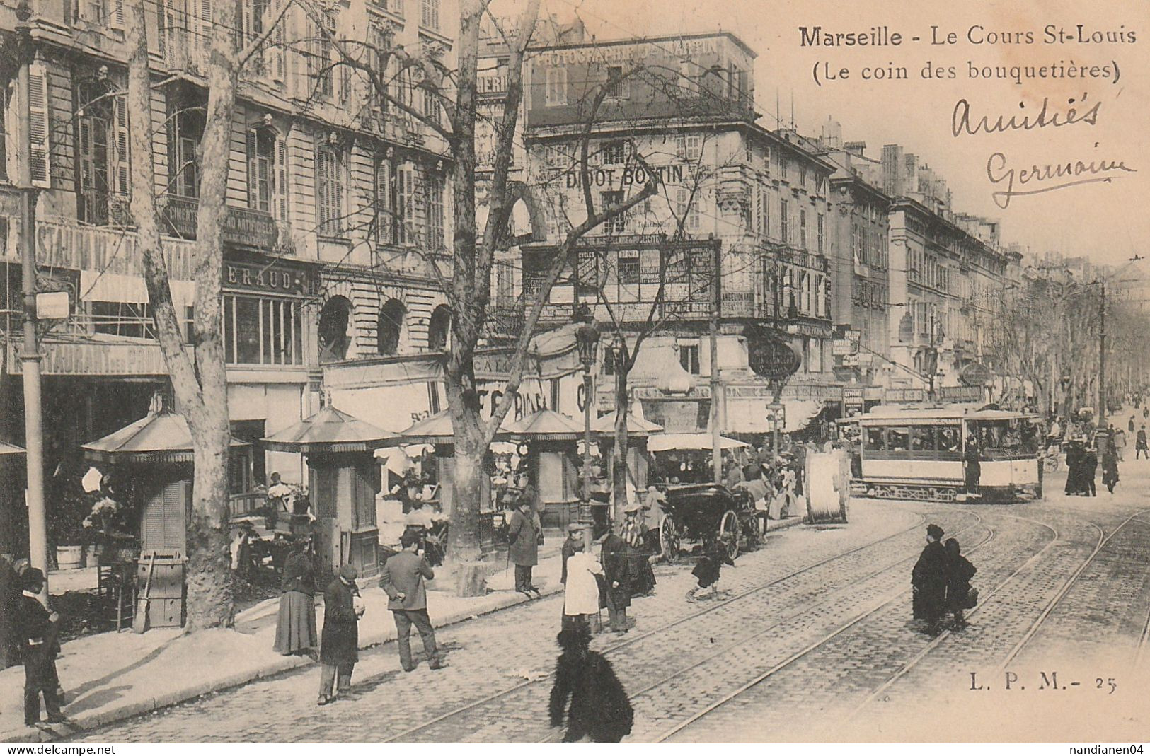 CPA - 13 - Marseille - Le Cours St Louis -L P M  -  N°25 - Canebière, Centre Ville