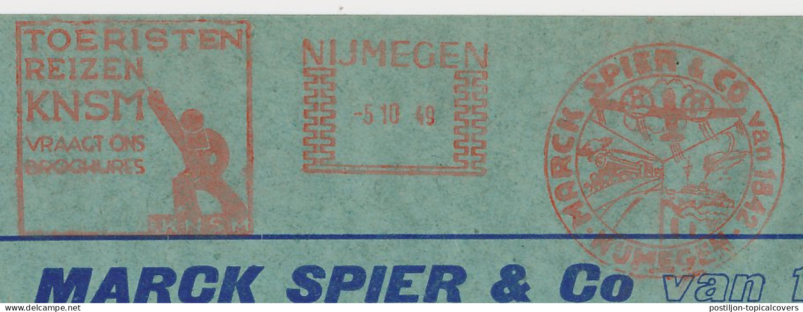 Meter Cover Netherlands 1949 KNSM - Royal Dutch Steamship Company - Tourists Travel- Nijmegen - Schiffe