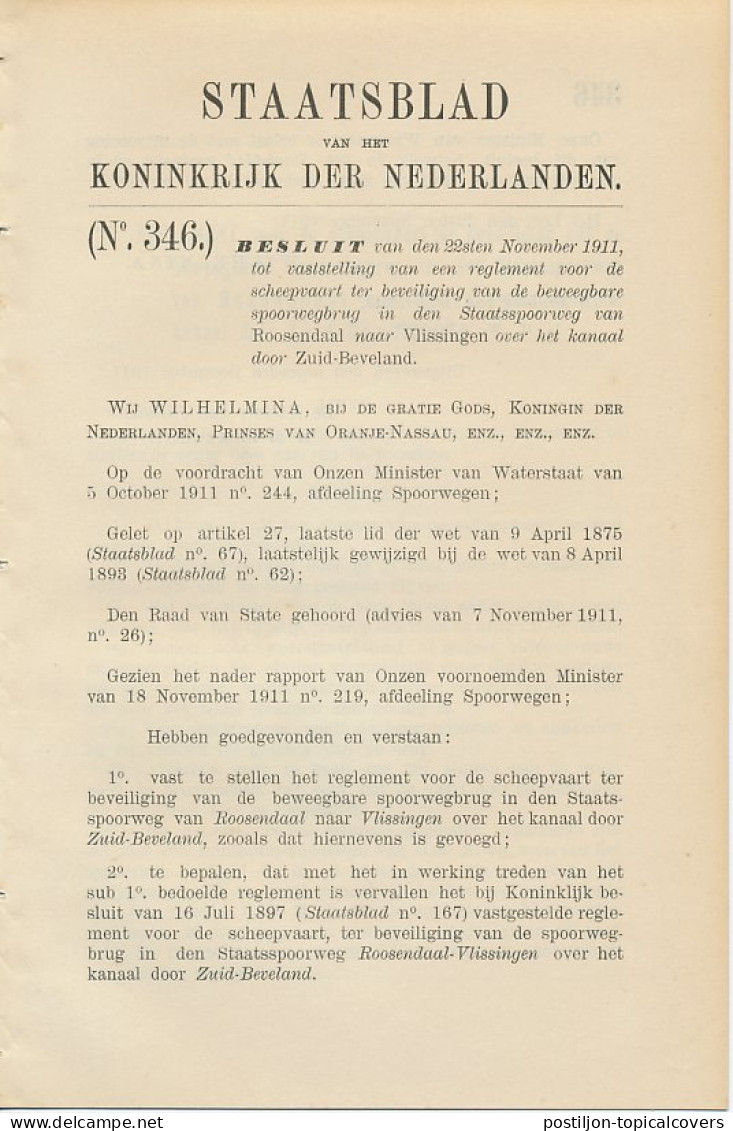 Staatsblad 1911 : Beveiliging Spoorwegbrug Roosendaal Vlissingen - Documents Historiques