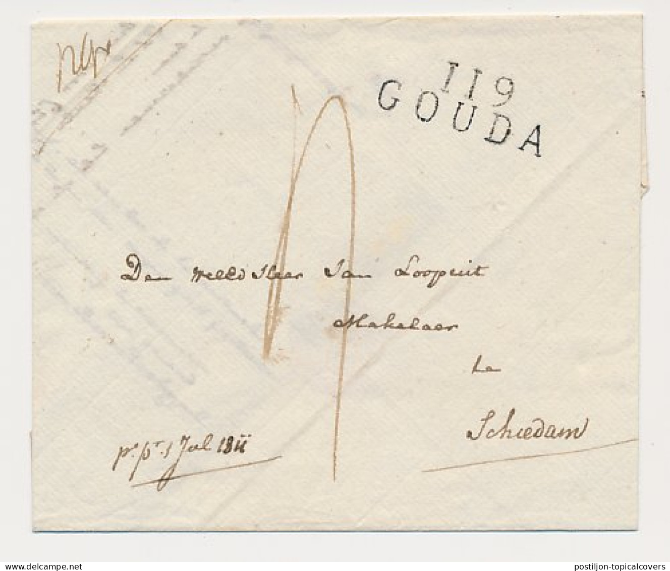 119 GOUDA - Schiedam 1811 - ...-1852 Préphilatélie