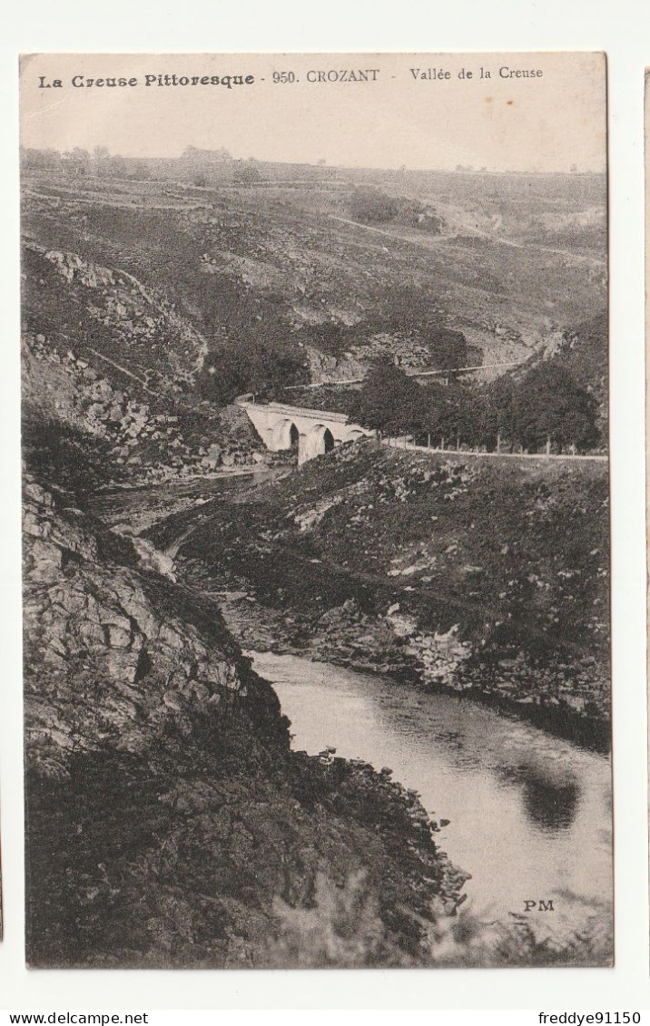 23 . CROZANT . VALLEE DE LA CREUSE 1914 - Crozant