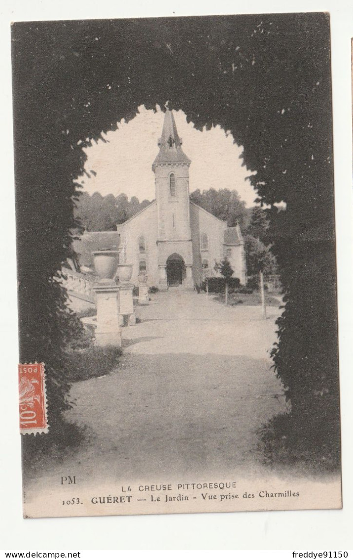 23 . GUERET . LE  JARDIN . VUE PRISE DES CHARMILLES . 1916 - Guéret