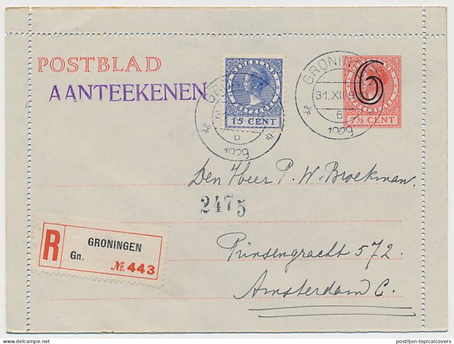 Postblad G. 17 Y / Aangetekend / Bijfrankering Groningen 1929  - Entiers Postaux