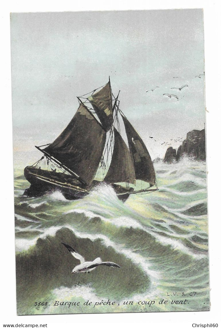 CPA - Barque De Pêche; Un Coup De Vent - TBE - L.V. Et Cie - N° 3565 -Phototypie Vasselier - - Pêche