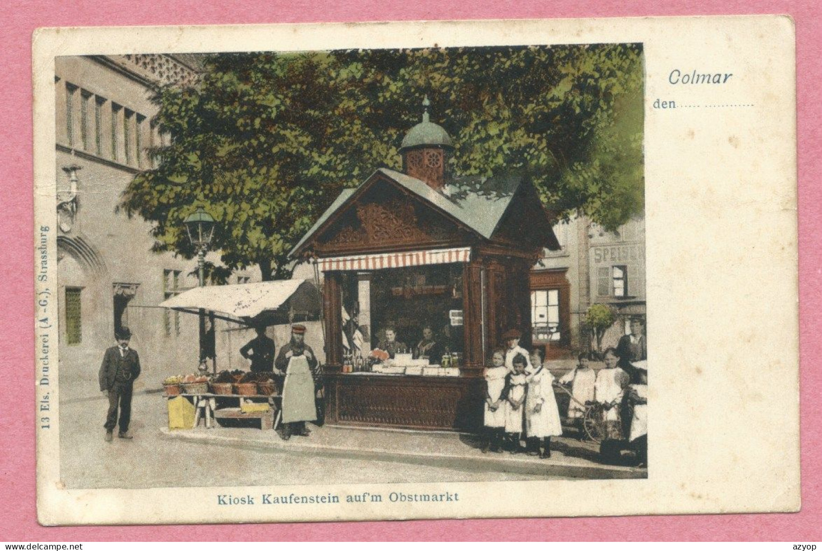 68 - COLMAR - Kiosk Kaufenstein Auf' M Obstmarkt - Kiosque Marchand Fruits Et Légumes - Colmar