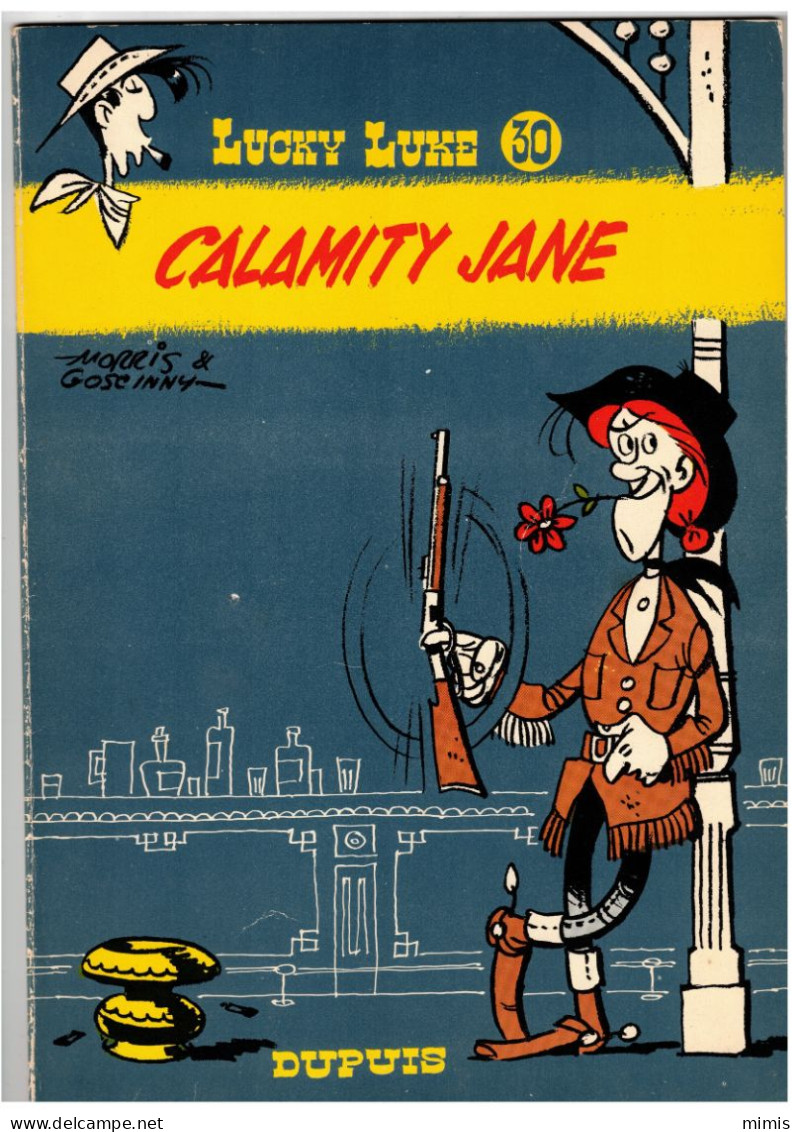 LUCKY LUKE     Calamity Jane    N° 30    Réédition 1970 - Lucky Luke