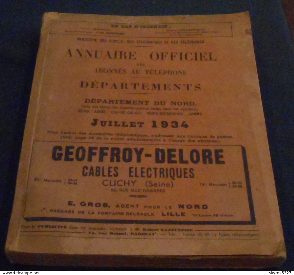 Annuaire Officiel Des Abonnés Au Téléphone – Départements Du Nord, Aisne, Pas-de-Calais, Seine-Inférieure, Somme - 1901-1940