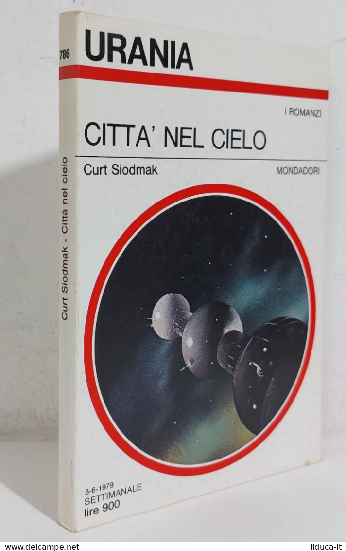 68707 Urania N. 786 1979 - Curt Siodmak - Città Nel Cielo - Mondadori - Ciencia Ficción Y Fantasía