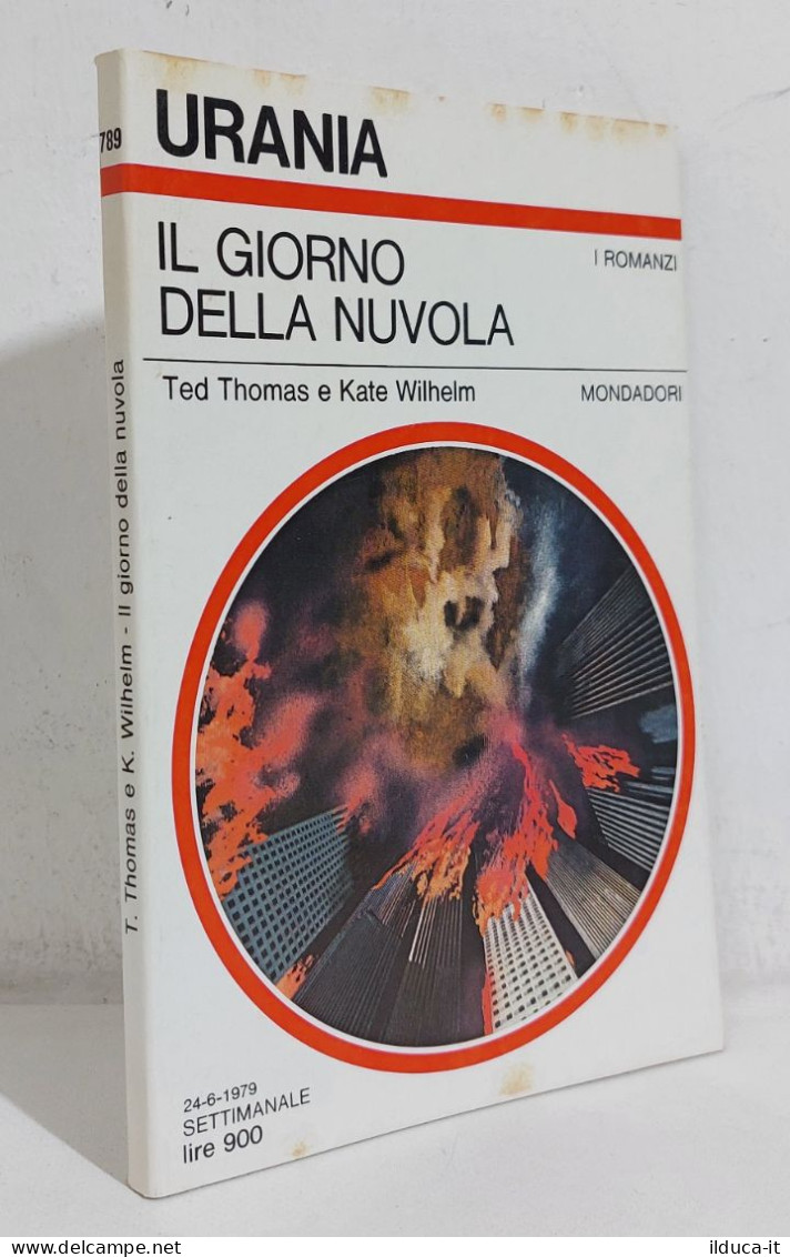 68711 Urania N. 789 1979 - Ted Thomas - Il Giorno Della Nuvola - Mondadori - Science Fiction