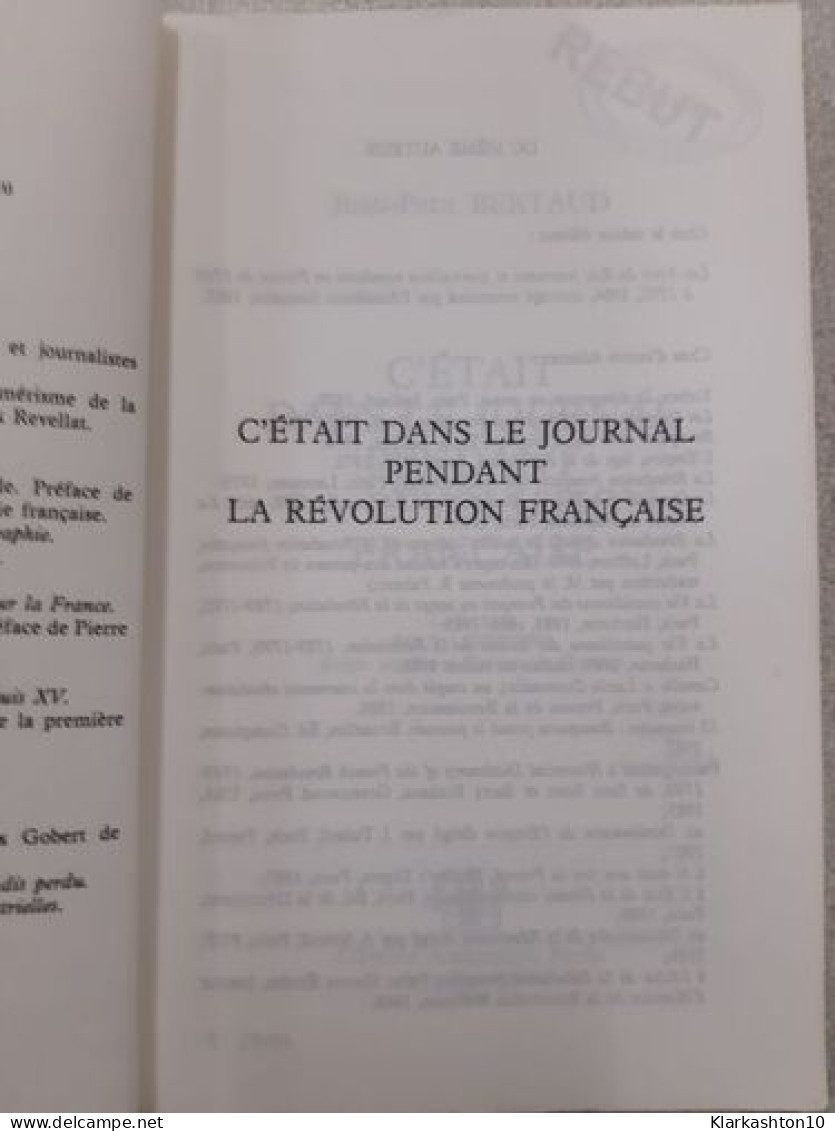 C'etait Dans Le Journal Pendant La Revolution Française - Autres & Non Classés