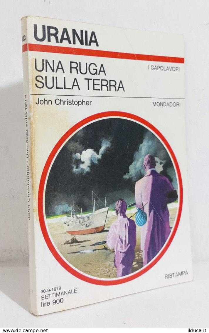 68722 Urania N. 803 1979 - John Christopher - Una Ruga Sulla Terra - Mondadori - Sciencefiction En Fantasy