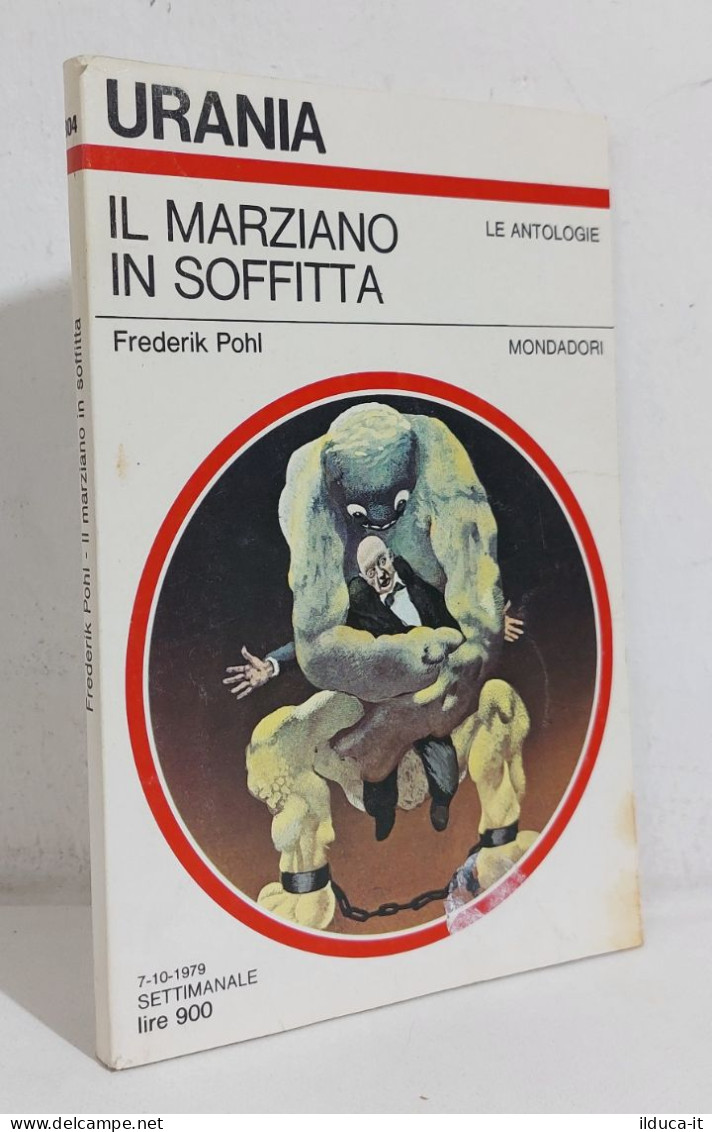 68723 Urania N. 804 1979 - Frederik Pohl - Il Marziano In Soffitta - Mondadori - Sci-Fi & Fantasy