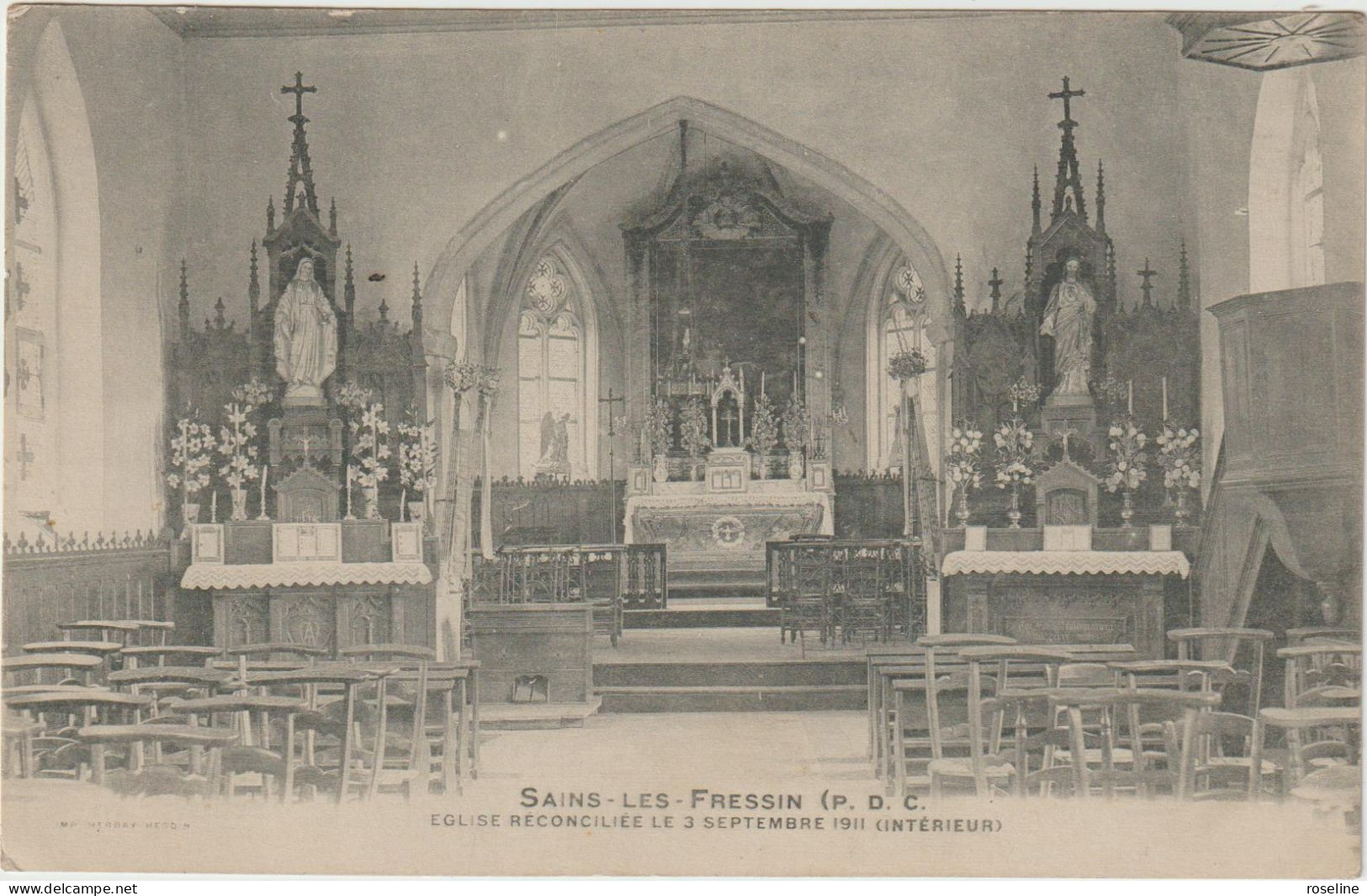 62  SAINS LES FRESSIN - Eglise Réconciliée Le 3 Septembre 1911 - CPA  N/B 9x14 BE - Other & Unclassified