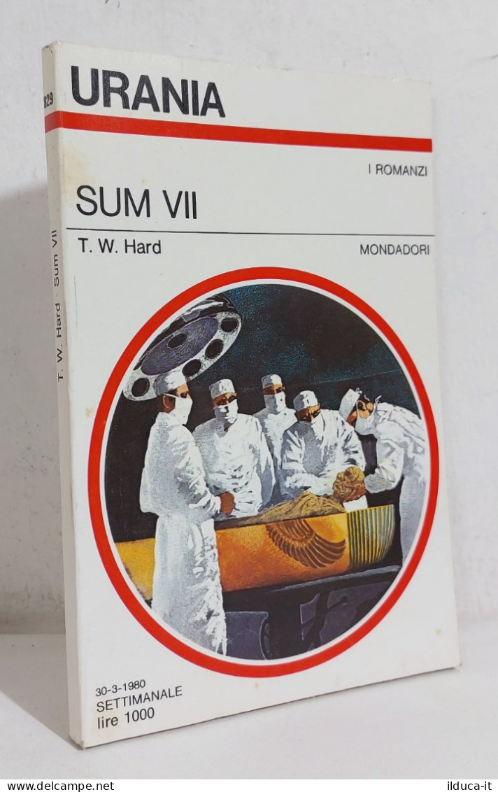 68750 Urania N. 829 1980 - T. W. Hard - Sum VII - Mondadori - Science Fiction