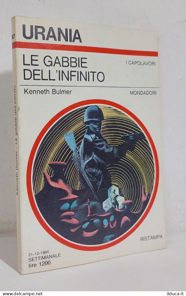 68776 Urania N. 867 1980 - Kenneth Bulmer - Le Gabbie Dell'infinito - Mondadori - Science Fiction