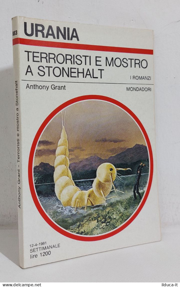 68794 Urania N. 883 1981 - A Grant - Terroristi E Mostro A Stonehalt - Mondadori - Sci-Fi & Fantasy