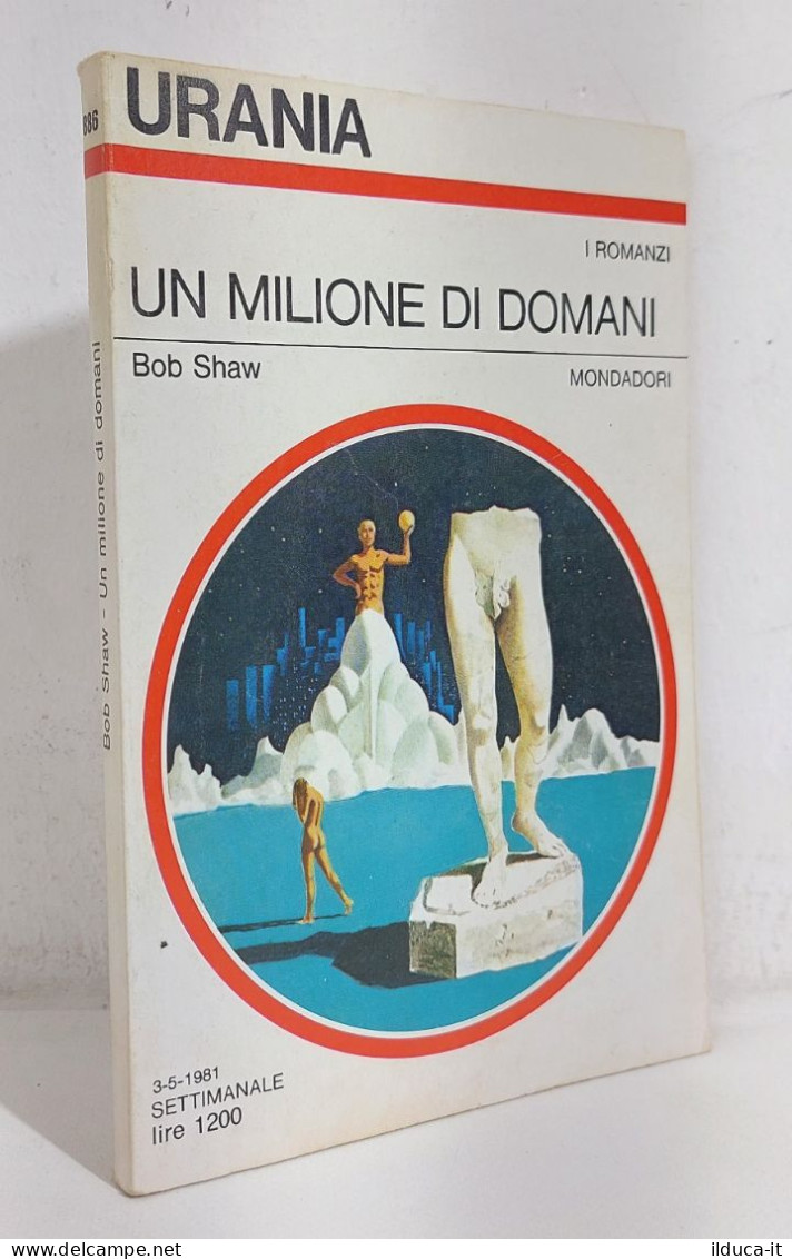68803 Urania N. 886 1981 - Bob Shaw - Un Milione Di Domani - Mondadori - Sci-Fi & Fantasy