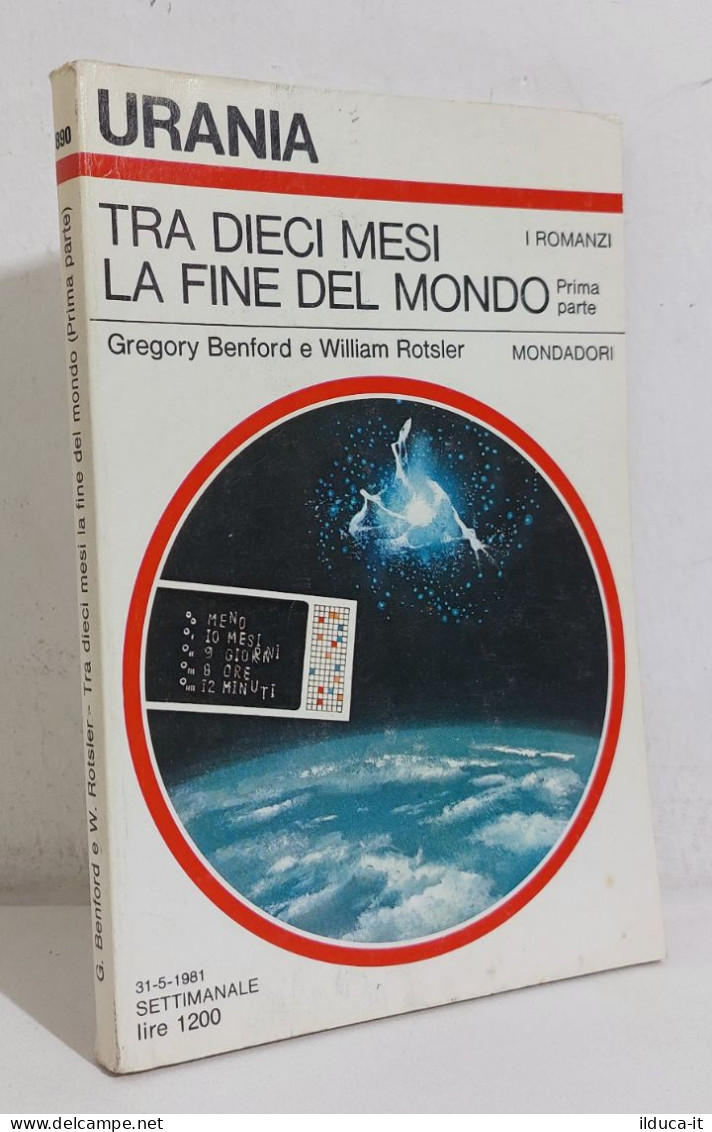 68809 Urania N. 890 1981 - Tra 10 Mesi La Fine Del Mondo (I Parte) - Mondadori - Ciencia Ficción Y Fantasía