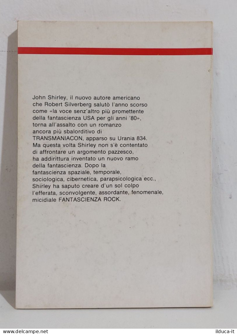 68833 Urania N. 902 1981 - John Shirley - Il Rock Della Città Vivente - MondadorI - Sci-Fi & Fantasy