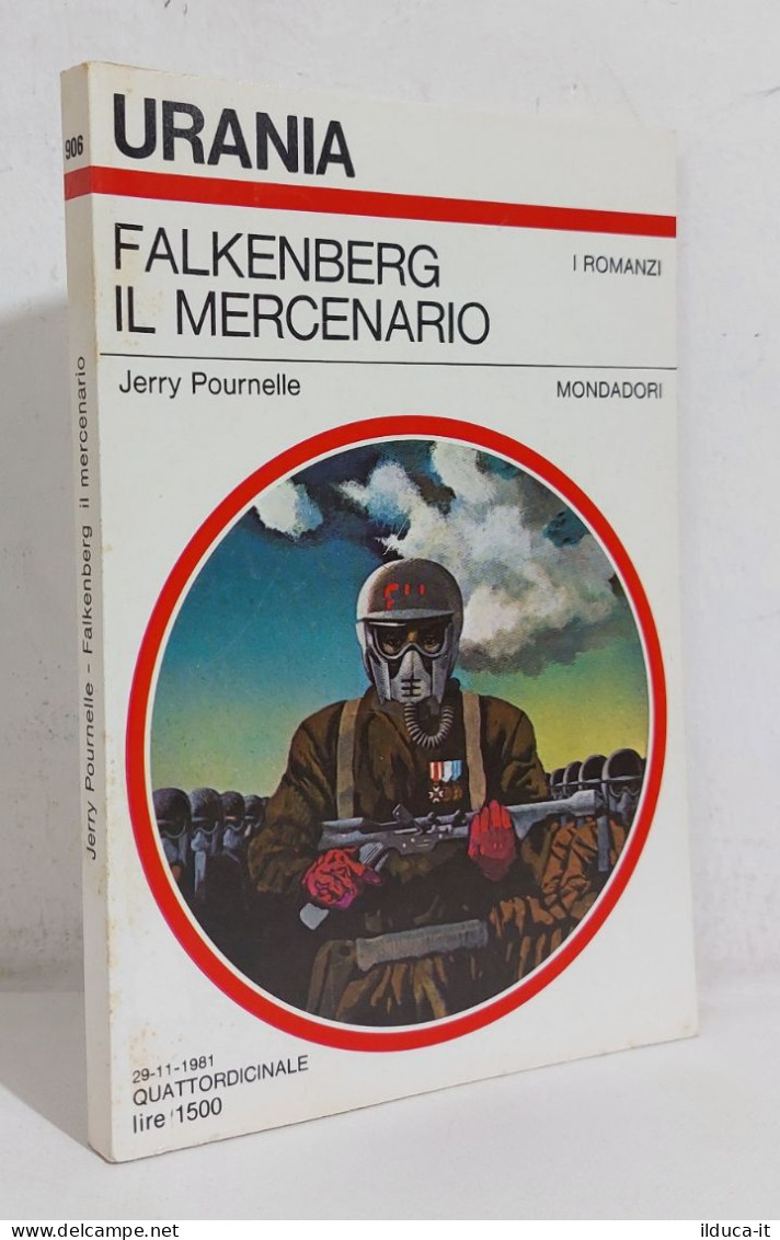 68840 Urania N. 906 1981 - J. Pournelle - Falkenberg Il Mercenario - Mondadori - Sci-Fi & Fantasy