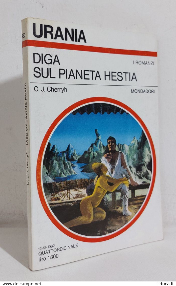 68958 Urania N. 933 1982 - C. J. Cherryh - Diga Sul Pianeta Hestia - Mondadori - Science Fiction