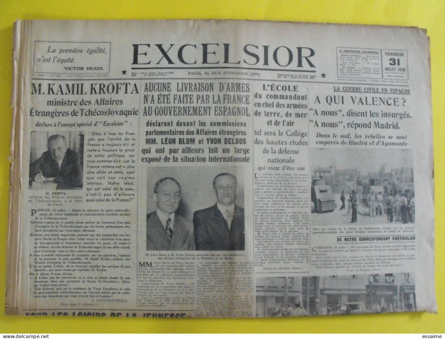 Journal Excelsior Du 31 Juillet 1936. Dupuy  Blum Delbos  Espagne Jeux Olympiques Berlin François-Poncet - Sonstige & Ohne Zuordnung