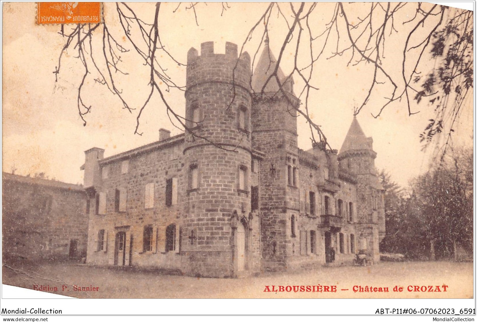 ABTP11-07-0987 - L'ALBOUSSIERE - Chateau De Crozat - Sonstige & Ohne Zuordnung