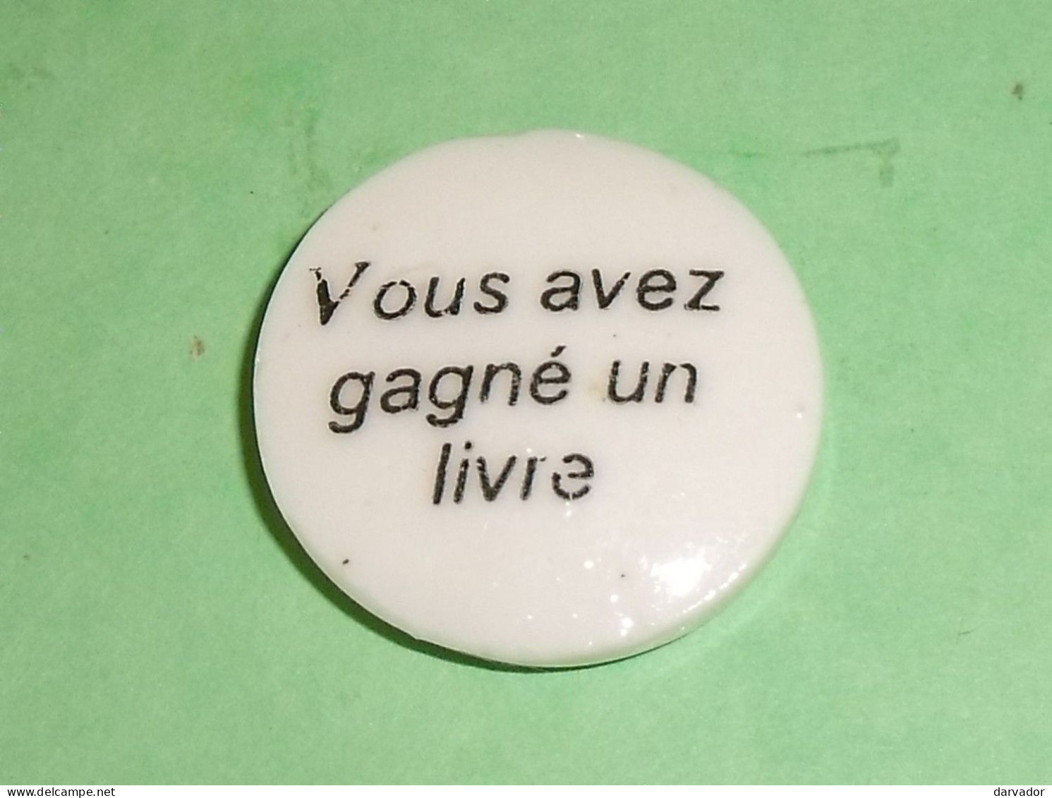 Fèves / Fève / Autres / Divers : Vous Avez Gagné Un Livre , Fève Gagnante   T65 - Autres & Non Classés