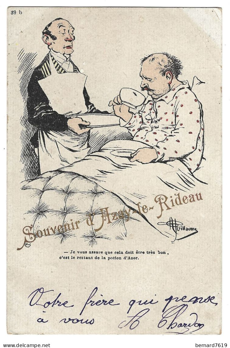 Illustrateur Guillaume - Souvenir D'azay Le Rideau -  Je Vous Assure Que Cela Doit Etre Tres Bon  C'est Le Restant De La - Guillaume