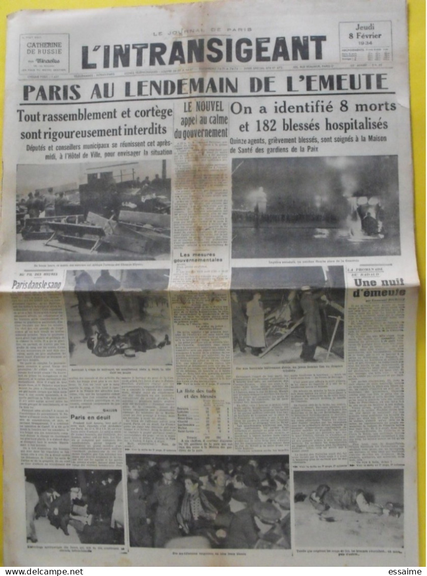 Journal L'Intransigeant Du 8 Février 1934. émeute Sanglante à Paris 8 Morts Bonnefoy-Sibour Gallus Bourcier - Sonstige & Ohne Zuordnung