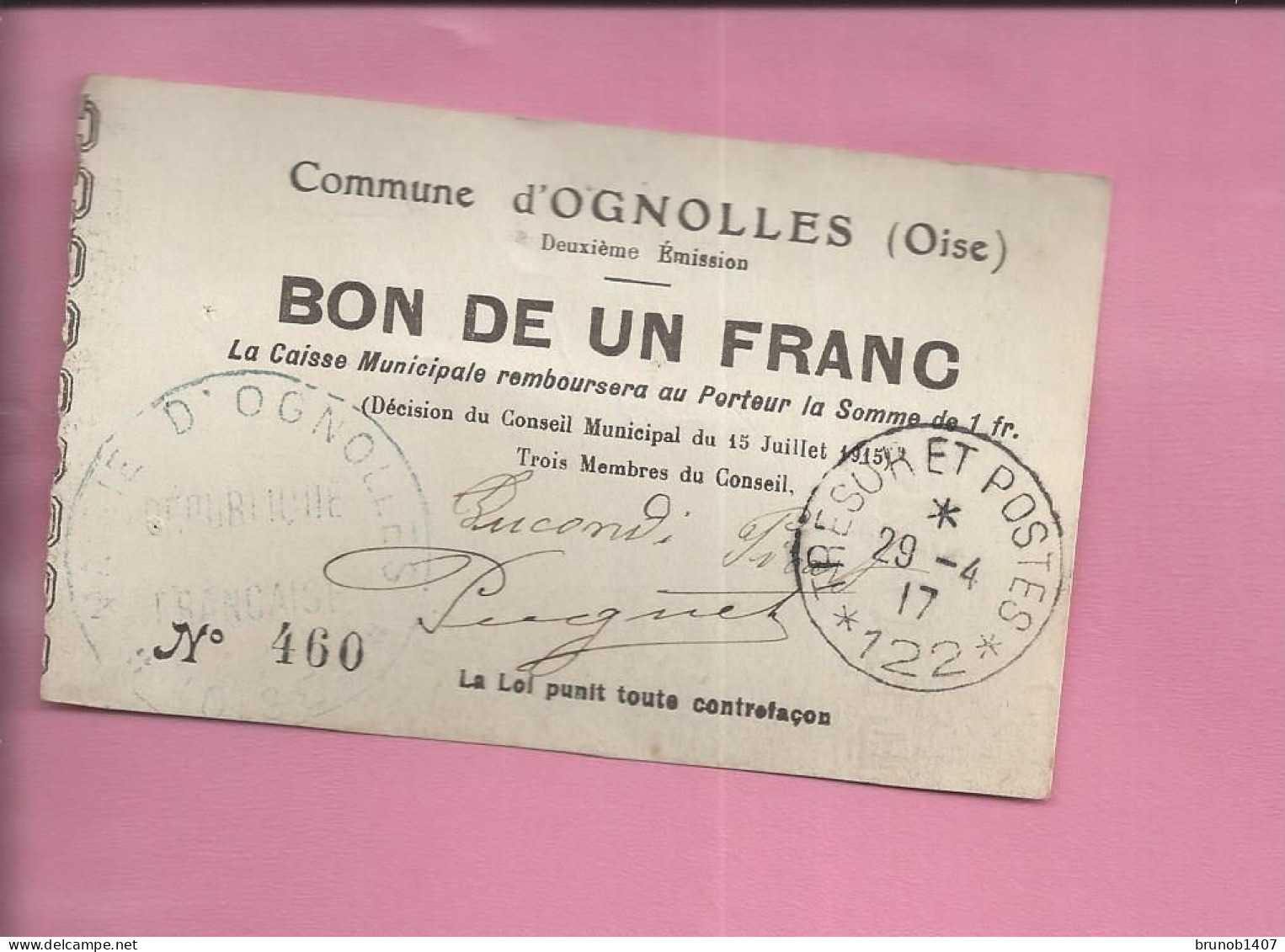 BON DE UN FRANC 1917 Commune D'ognolles  Oise - Bons & Nécessité