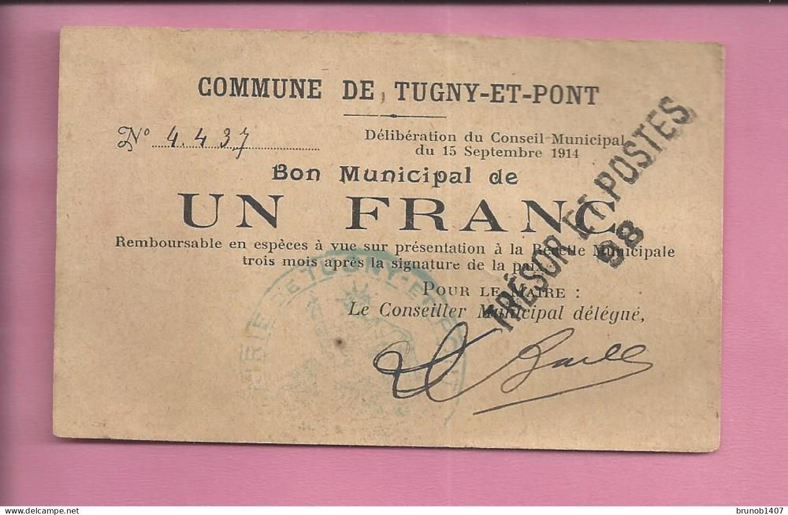 BON MUNICIPAL  DE UN FRANC  Commune De Tugny Et Pont - Bons & Nécessité