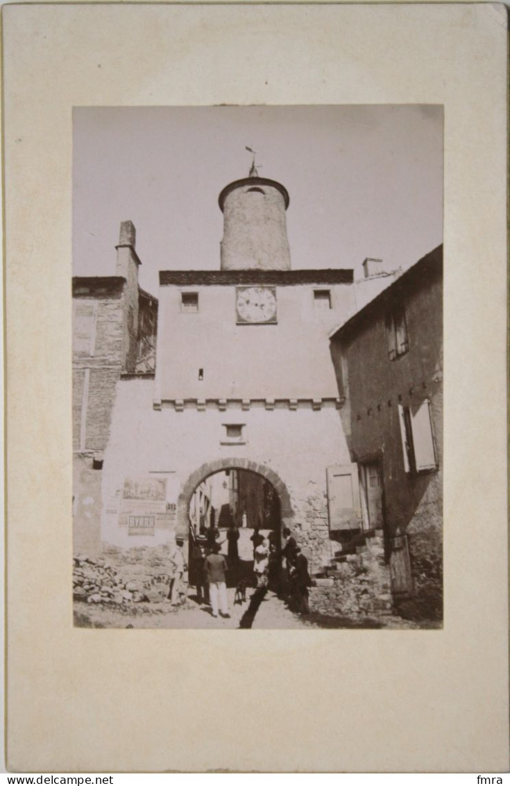 81 – CORDES (Tarn) – Porte De L’Horloge - Photo Ancienne (fin XIX° S ?) – TB /GP6 - Cordes