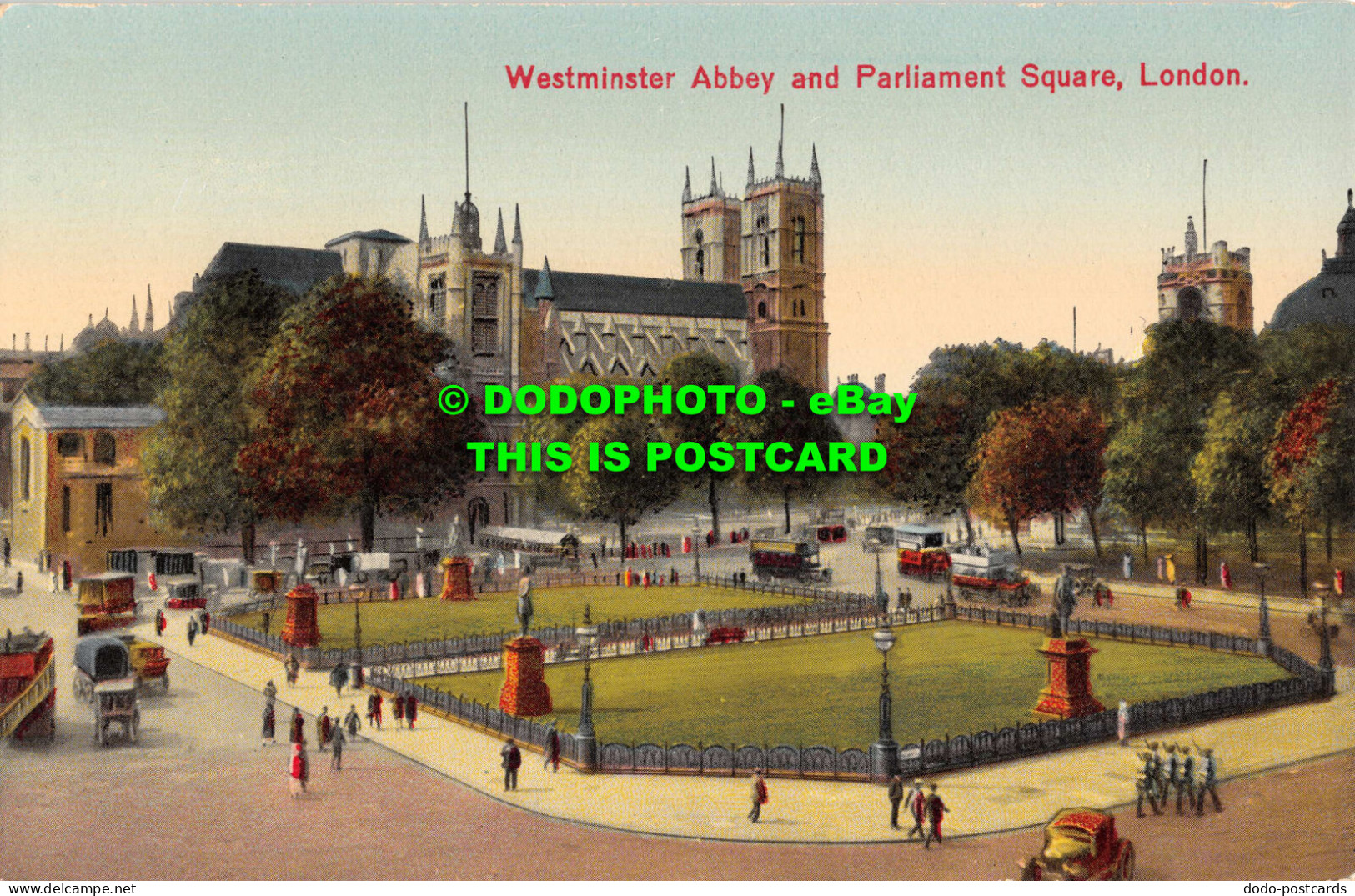 R554871 London. Westminster Abbey And Parliament Square - Autres & Non Classés