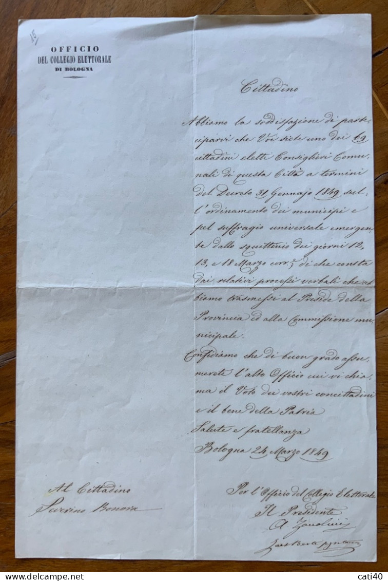 I GUERRA D'INDIPENDENZA - BOLOGNA COLLEGIO ELETTORALE - LETTERA FIRMATA ANTONIO ZANOLINI PRESIDENTE 24/3/1849 - Historische Documenten