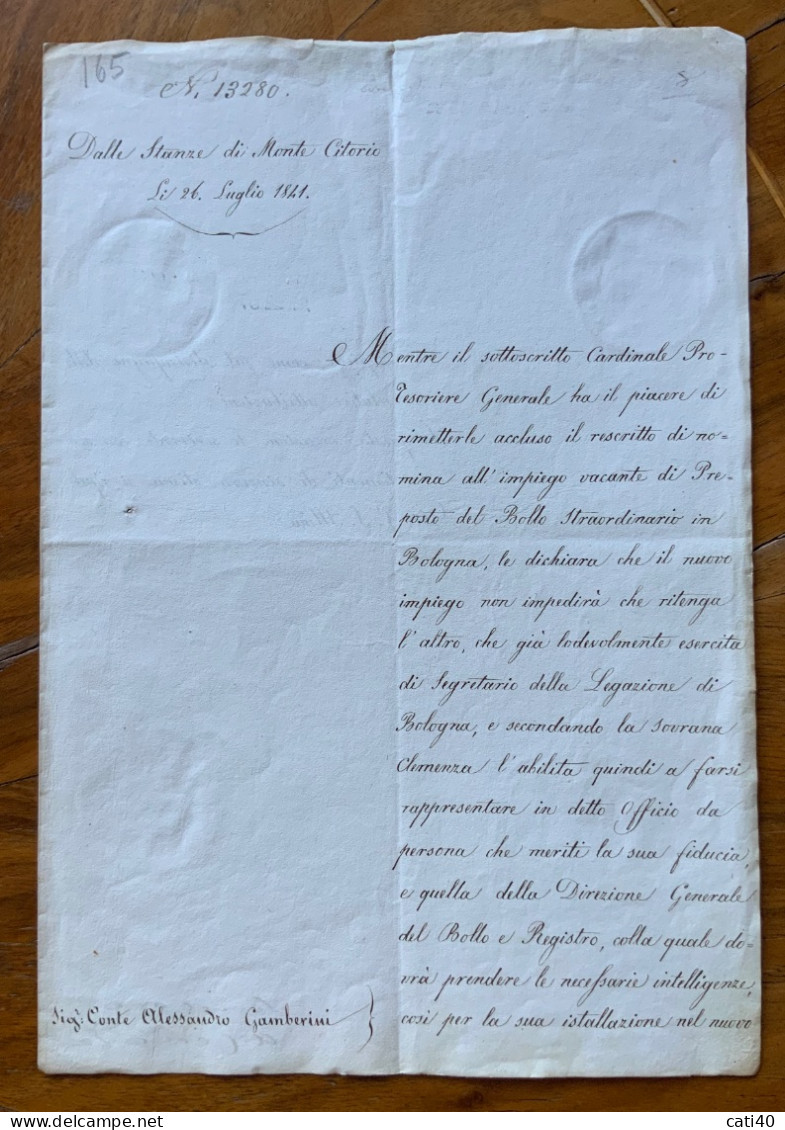 CARDINALE  ANTONIO TOSTI - AUTOGRAFO SU SUA LETTERA DALLE STANZE DI MONTE CITORIO 26/7/1841 Al CONTE A.GAMBERINI - Historical Documents