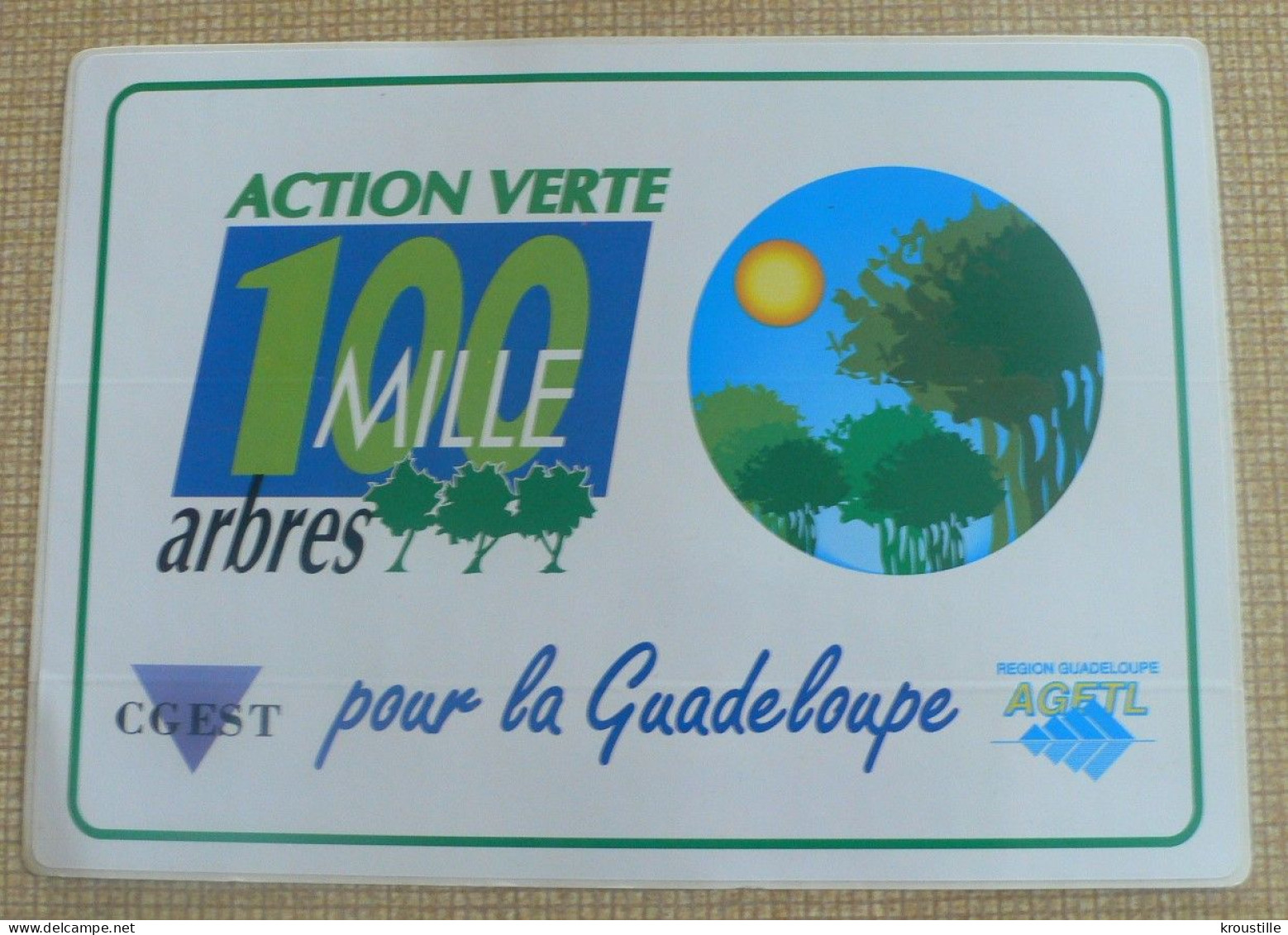 AUTOCOLLANT ACTION VERTE - 1000 ARBRES POUR LA GUADELOUPE - ECOLOGIE - Stickers