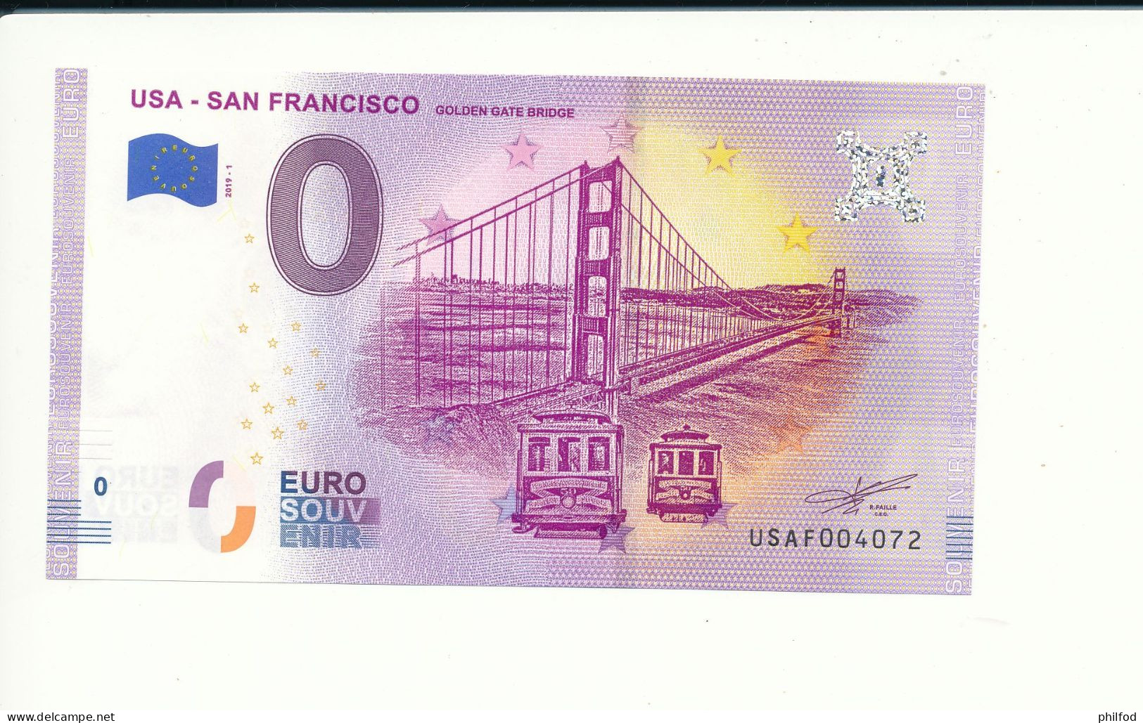 2019-1 - Billet Souvenir - 0 Euro - USAF -  USA - SAN FRANCISCO GOLDEN GATE BRIDGE -  n° 4072 - Prove Private