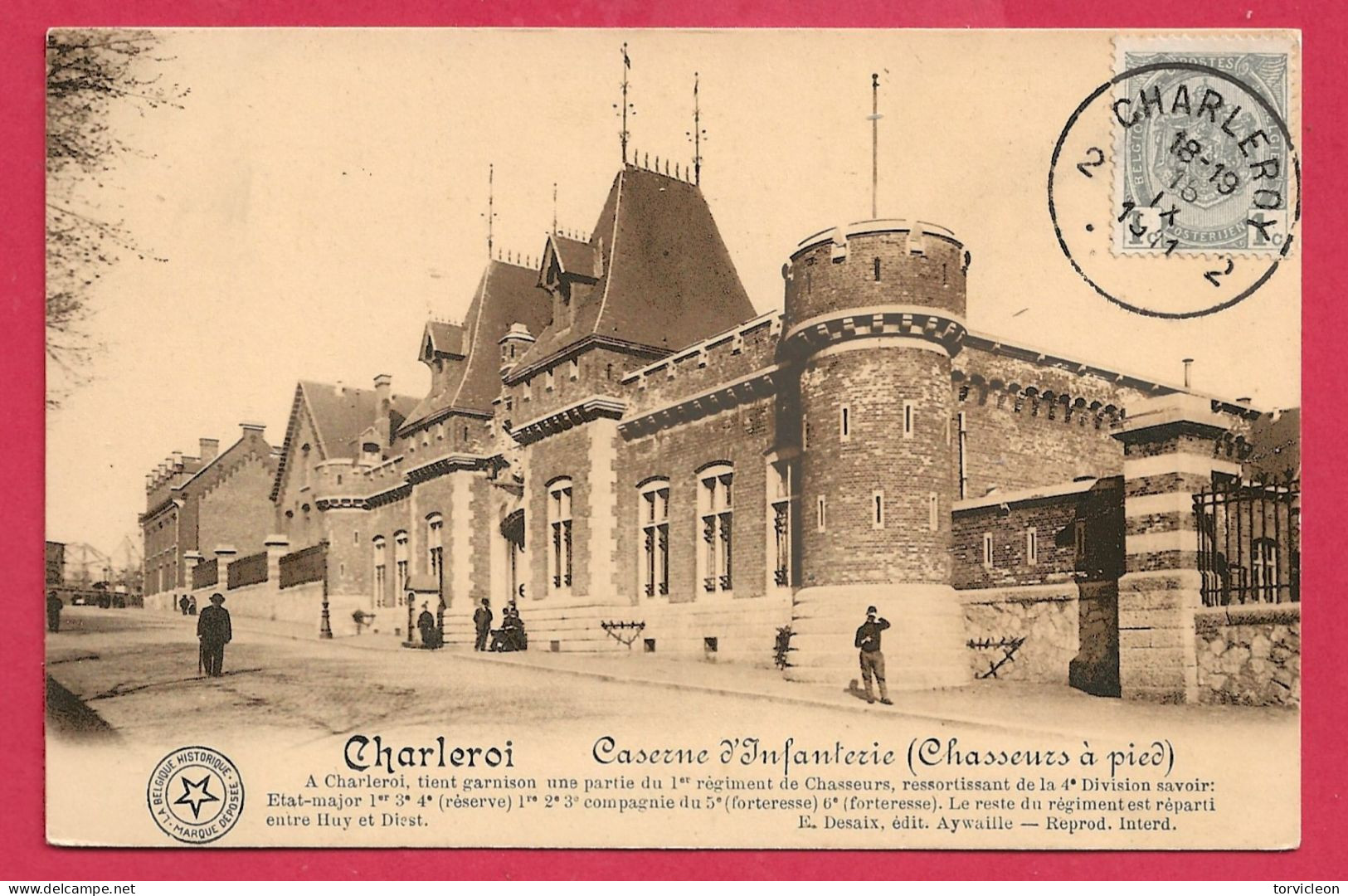 C.P. Charleroi   =   Caserne  D'  Infanterie  (  Chasseurs  à  Pied ) - Charleroi