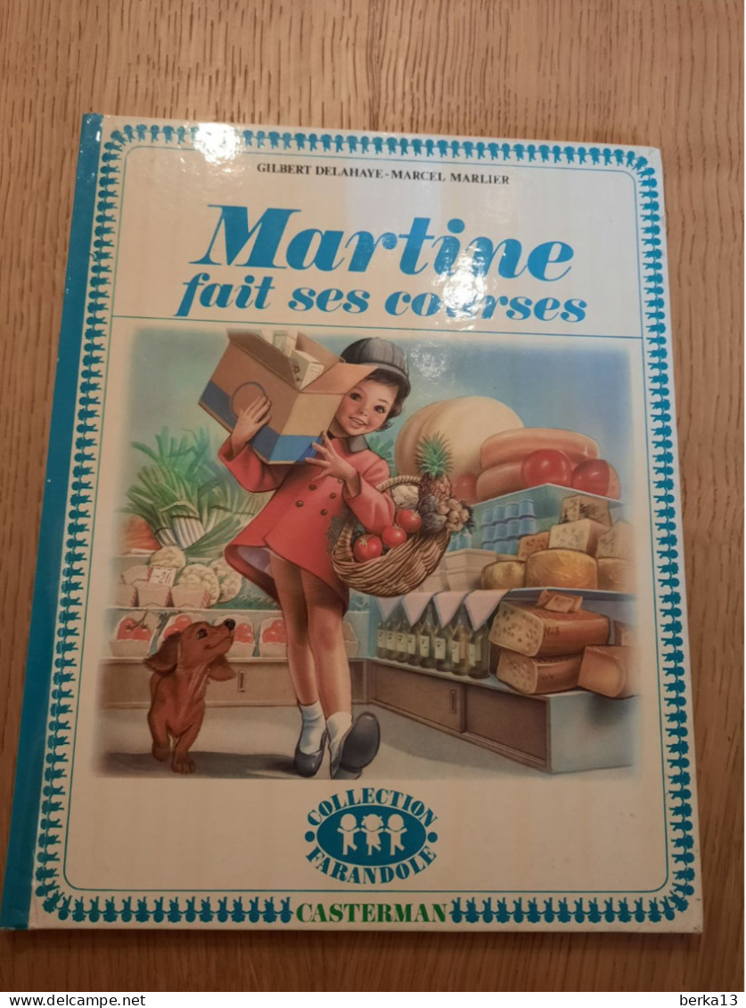 Martine Fait Ses Courses DELAHAYE Et MARLIER 1969 - Casterman