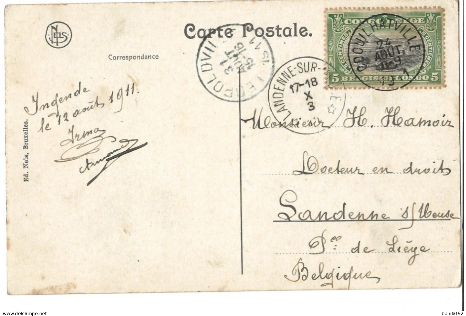 !!! CONGO, CPA DE 1911, DÉPART DE COQUILHATVILLE POUR SANDENNE SUR MEUSE (BELGIQUE). - Lettres & Documents