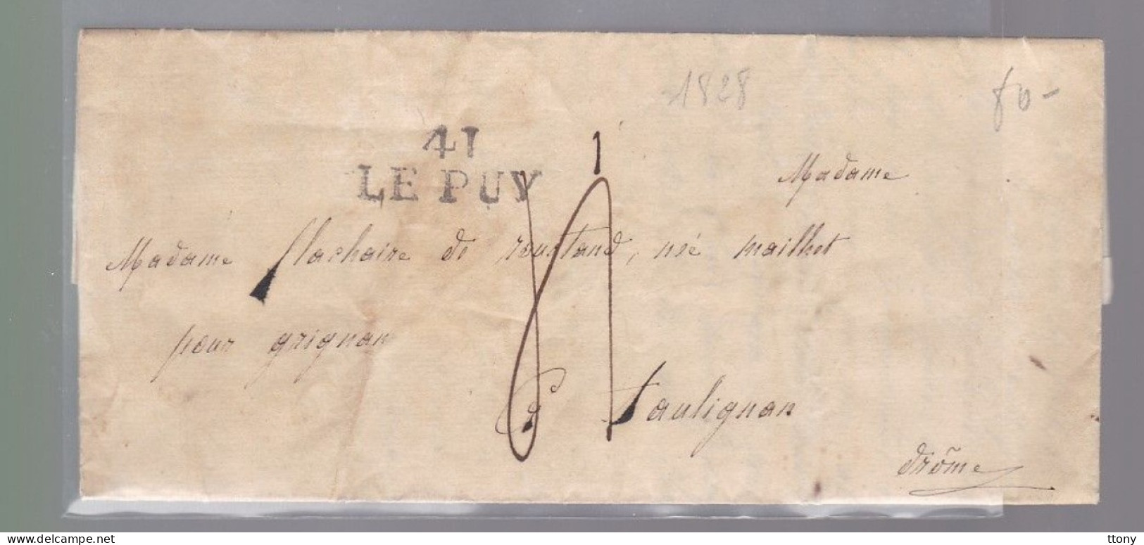 Lettre Dite Précurseurs  Sur  Lettre    Marque Postale  41 Le Puy  Année 1828  Destination Drôme - 1801-1848: Precursors XIX