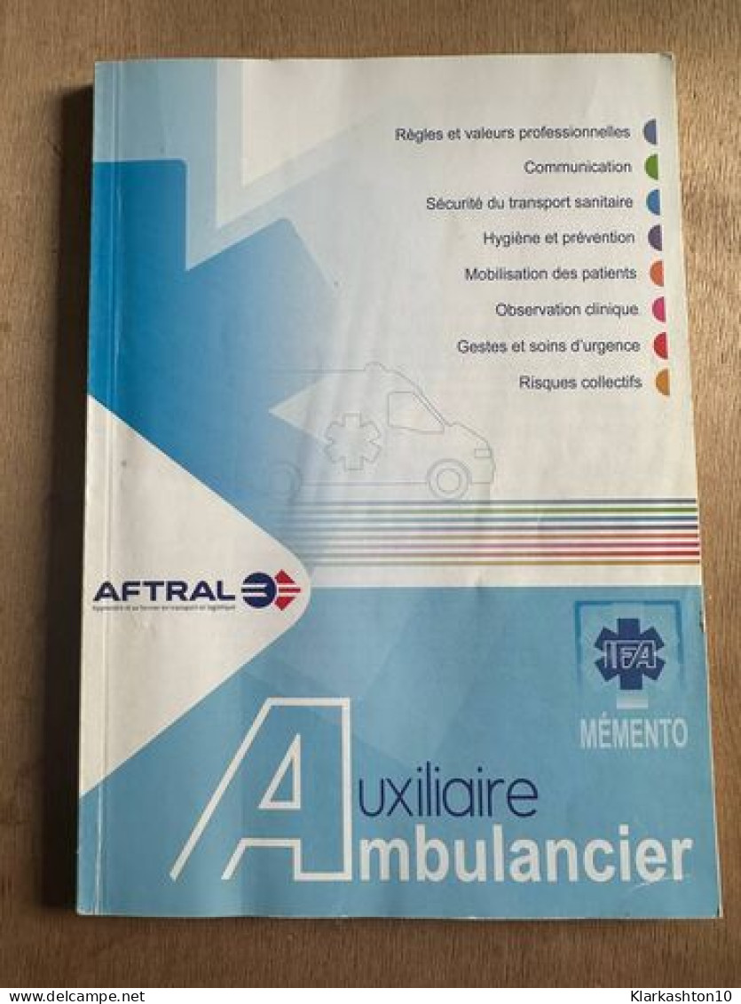 Memento Auxiliaire Ambulancier - Sonstige & Ohne Zuordnung