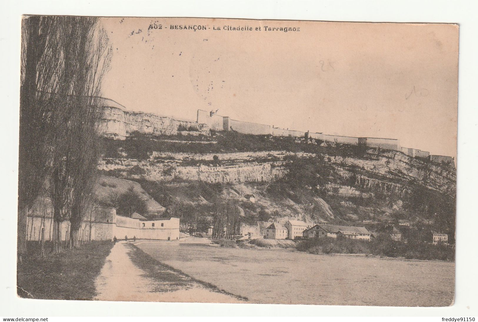 25 . Besançon . La Citadelle Et Tarragnoz . 1907 - Besancon
