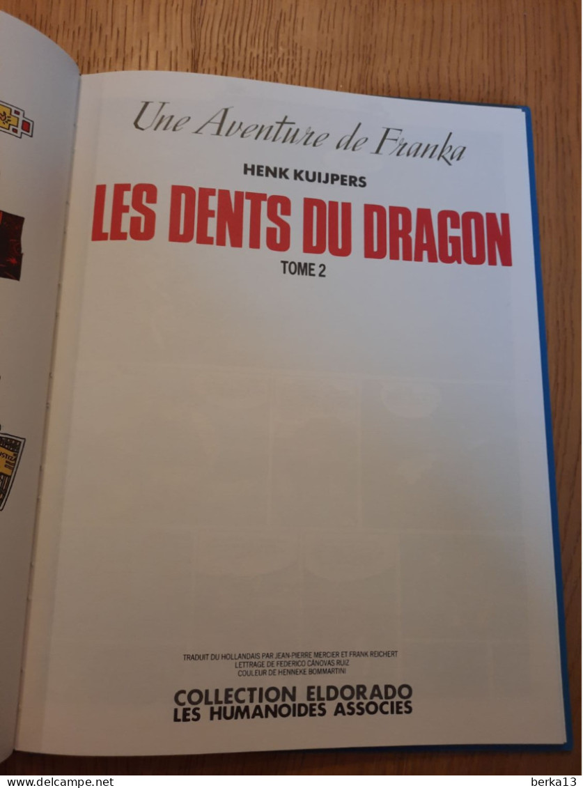 Les Dents Du Dragon - Une Aventure De Franka Tome 2 KUIJPERS 1987 - Sonstige & Ohne Zuordnung