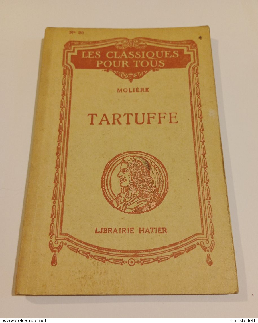 "Tartuffe", De Molière, Coll. Les Classiques Pour Tous, N°20, Librairie Hatier - 1901-1940
