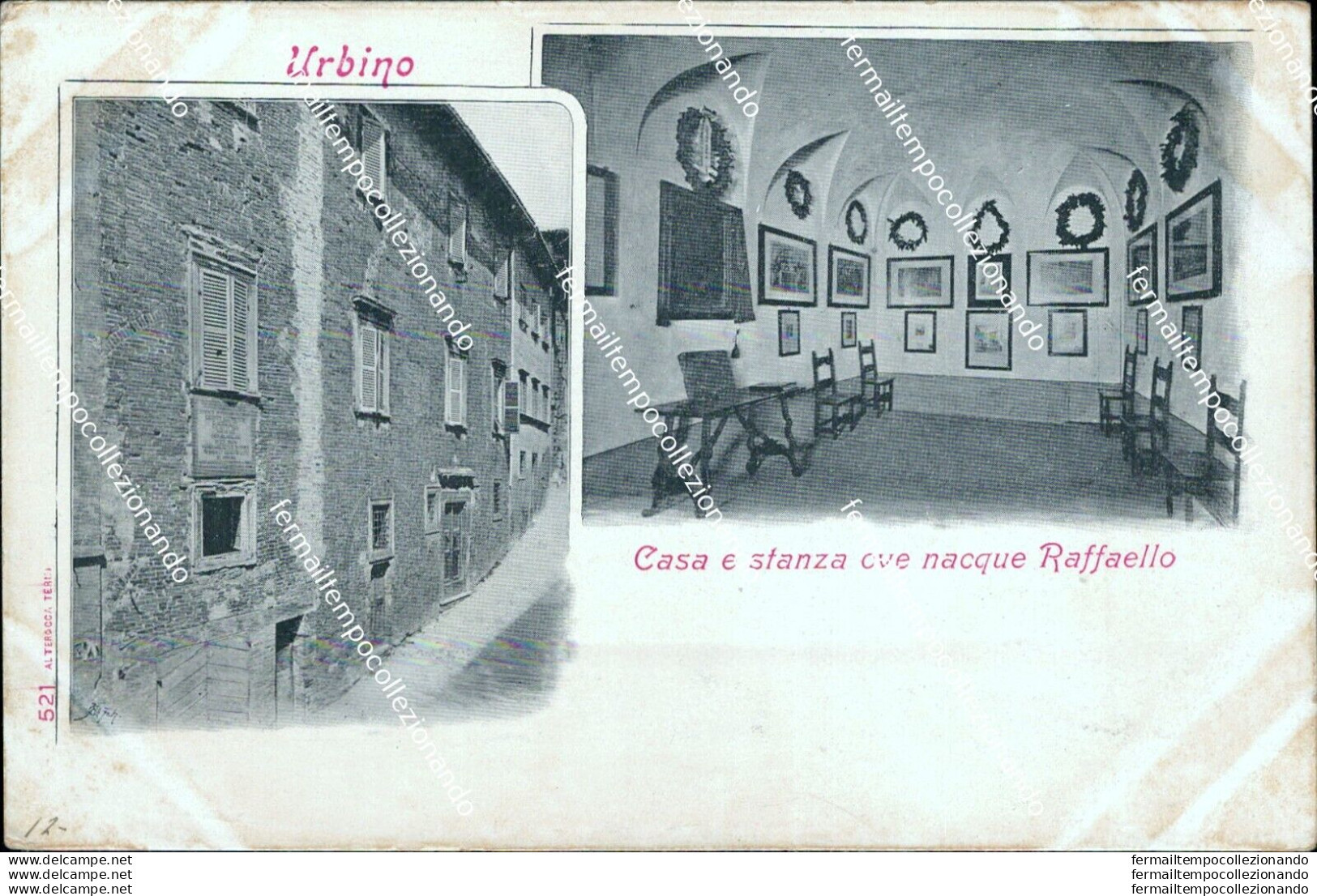 As591 Cartolina Urbino Casa E Stanza Ove Nacque Raffaello - Urbino