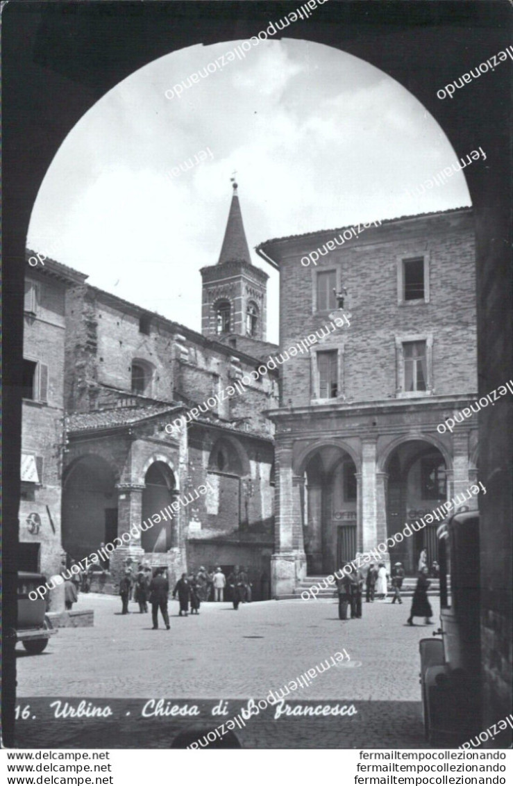 At430 Cartolina Urbino Citta' Chiesa Di S.francesco - Urbino